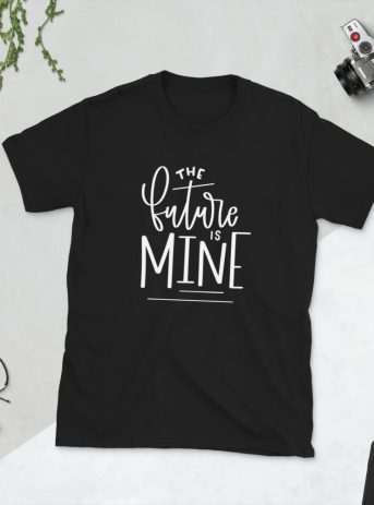 The Future is Mine - unisex basic softstyle t shirt black front e c c - Shujaa Designs