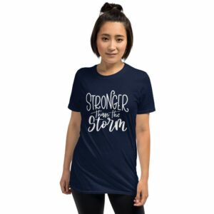 Stronger Than the Storm - unisex basic softstyle t shirt navy front b cf - Shujaa Designs