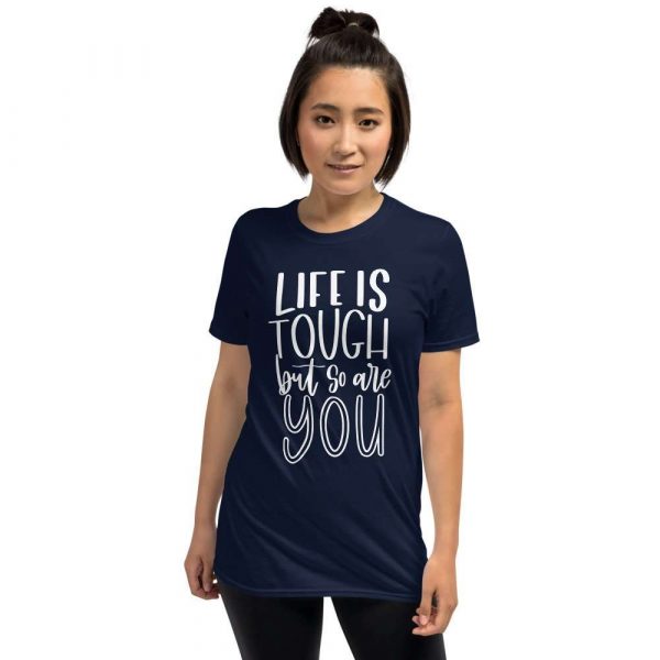 Life is Tough - unisex basic softstyle t shirt navy front d b - Shujaa Designs
