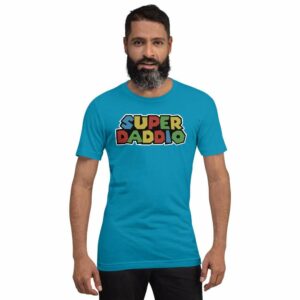 Super Daddio - unisex staple t shirt aqua front a e - Shujaa Designs