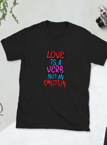 Love is a Verb Unisex T-Shirt - unisex basic softstyle t shirt black front a ca fe - Shujaa Designs