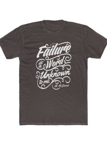 Failure Is Unknown To Me Cotton Crew Tee -  - Shujaa Designs
