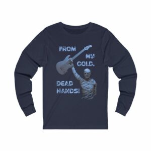 From My Cold Dead Hands Long Sleeve Cotton Tee -  - Shujaa Designs