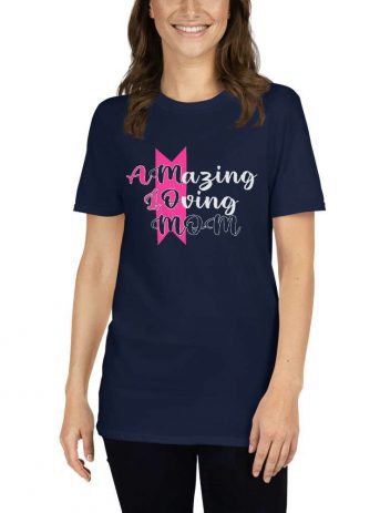 Amazing Loving Mom – Mom Design Short-Sleeve Unisex T-Shirt - unisex basic softstyle t shirt navy front b ed eb - Shujaa Designs