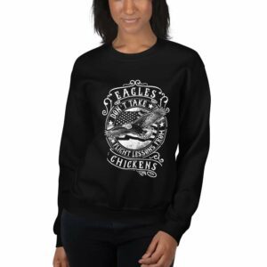 Eagles Don’t Take Lesson From Chickens – Motivational Typography Design Unisex Sweatshirt - unisex crew neck sweatshirt black front afedd ddf - Shujaa Designs