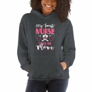 My Favorite Nurse Calls Me Mom – Nurse Designs Unisex Hoodie - unisex heavy blend hoodie dark heather front b - Shujaa Designs