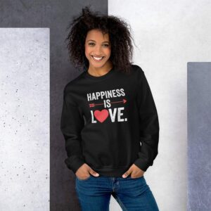 Happiness Is Love Unisex Sweatshirt - unisex crew neck sweatshirt black front f a f - Shujaa Designs