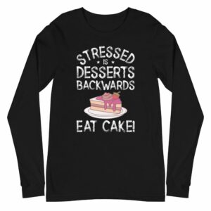 Stressed Is Desserts Backwards Eat Cake Unisex Heavy Blend™ Crewneck Sweatshirt - unisex long sleeve tee black front cec - Shujaa Designs