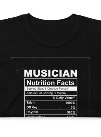 Musician Nutrition Facts Unisex T-Shirt - unisex basic softstyle t shirt black front a aa e - Shujaa Designs