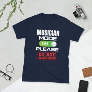 Musician Mode On Please Don’t Disturb Short-Sleeve Unisex T-Shirt - unisex basic softstyle t shirt navy front b e a - Shujaa Designs