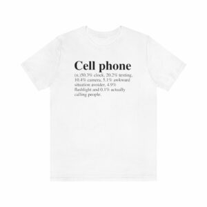 Cell Phone Definition T-Shirt -  - Shujaa Designs