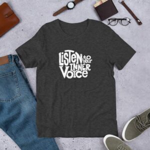 Listen To Your Inner Voice Unisex t-shirt - unisex staple t shirt dark grey heather front c bd ca - Shujaa Designs