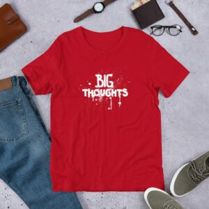 Big Thoughts Unisex t-shirt - unisex staple t shirt red front c c d e - Shujaa Designs