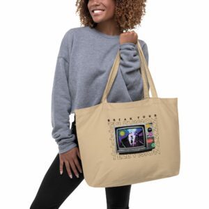 Private: Brea,k Your Television Large organic tote bag - large eco tote oyster front c f dbca - Shujaa Designs