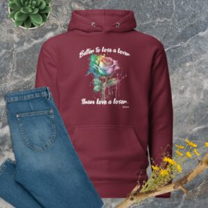 Private: Better To Lose A Lover Than To Love A Loser Premium Unisex Hoodie - unisex premium hoodie maroon front e f ac - Shujaa Designs