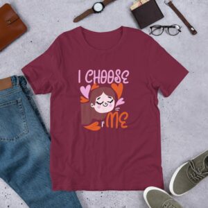 I Choose Me - Cute Girl - Unisex t-shirt - unisex staple t shirt maroon front eab a d.jpg - Shujaa Designs