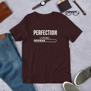 Private: Perfection Loading Unisex t-shirt - unisex staple t shirt oxblood black front c f - Shujaa Designs